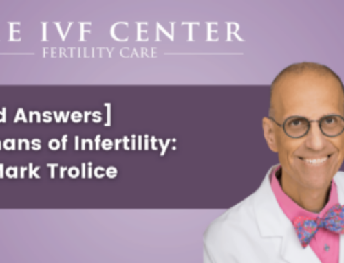 [Med Answers] Humans of Infertility: Dr. Mark Trolice