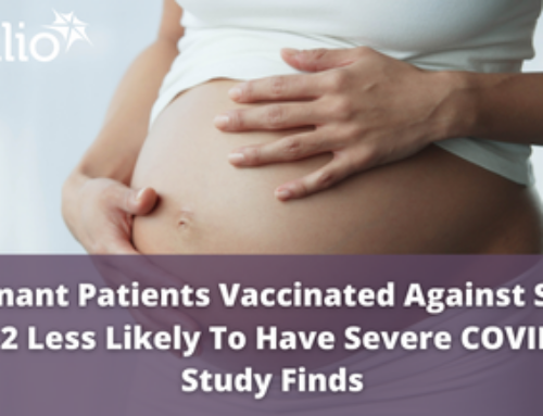 Pregnant Patients Vaccinated Against SARS-CoV-2 Less Likely To Have Severe COVID-19, Study Finds
